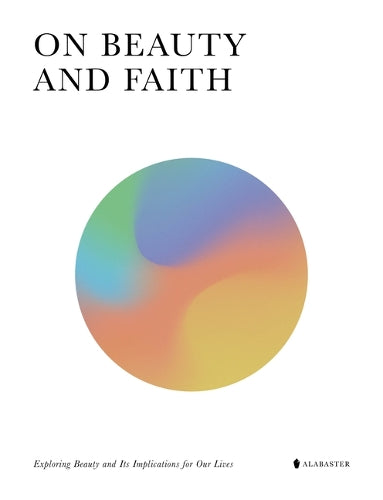 On Beauty and Faith