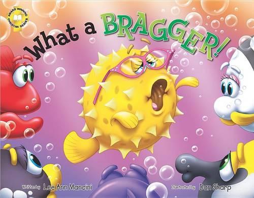 What a Bragger!