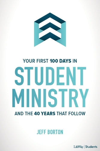 Your First 100 Days in Student Ministry