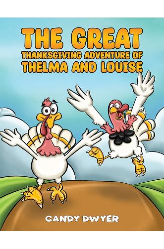 The Great Thanksgiving Adventure of Thelma and Louise