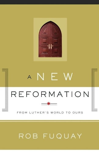 New Reformation, A