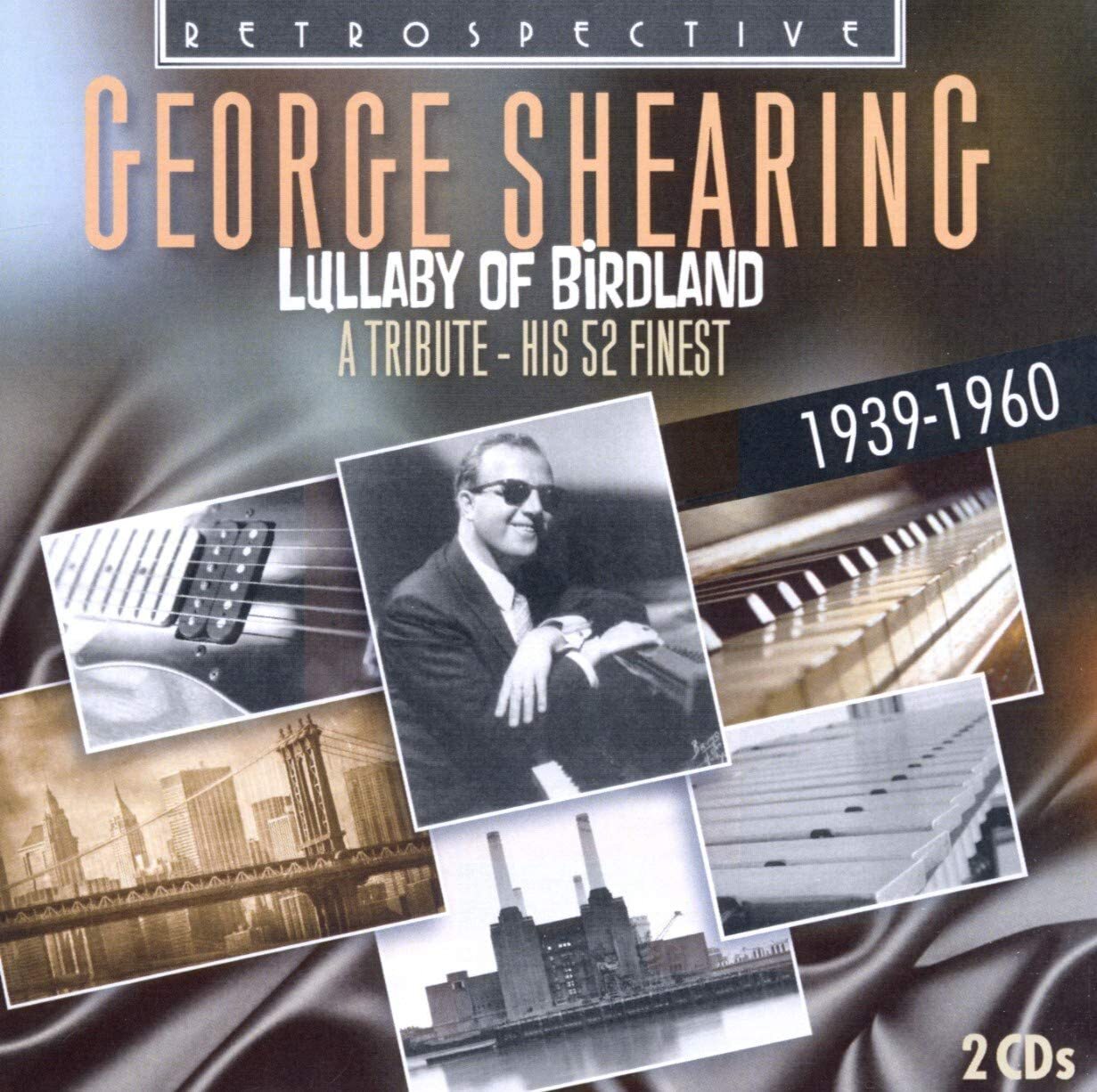 Lullaby of Birdland: A Tribute - His 52 Finest: 1939-1960