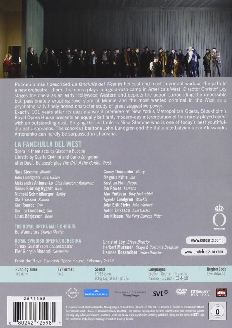 PUCCINI: La Fanciulla del West (Royal Swedish Opera House, 2012