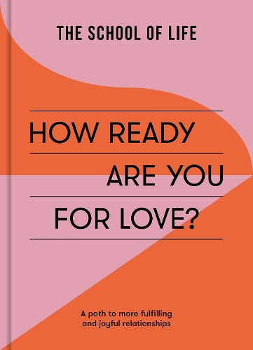 How Ready Are You For Love?