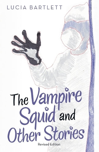The Vampire Squid and Other Stories