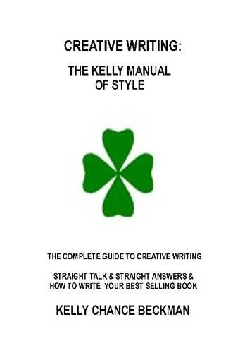Creative Writing-Kelly Style!