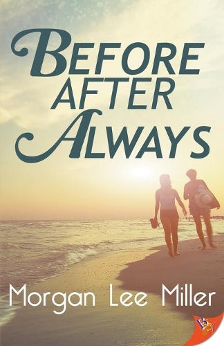 Before. After. Always.