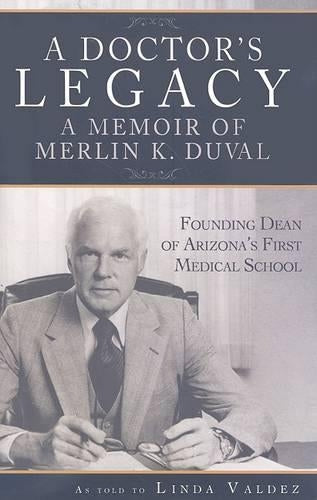 A Doctor's Legacy