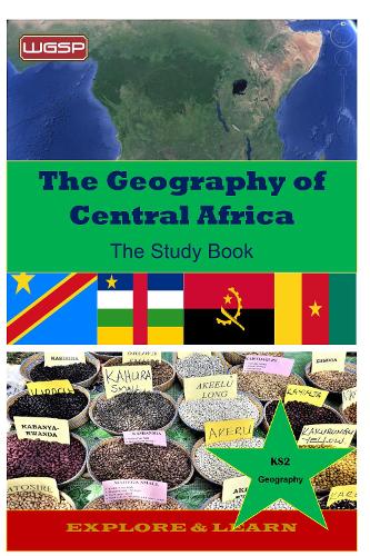 The Geography of Central Africa Study Book