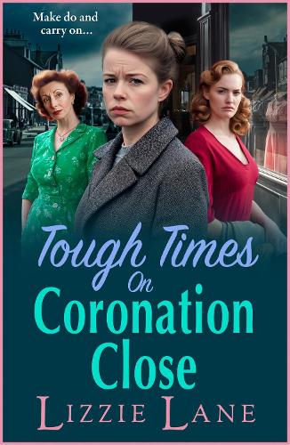 Tough Times on Coronation Close