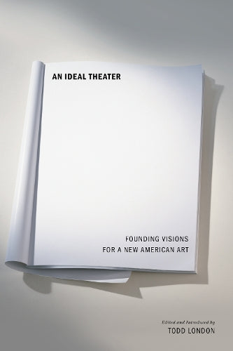 An Ideal Theater