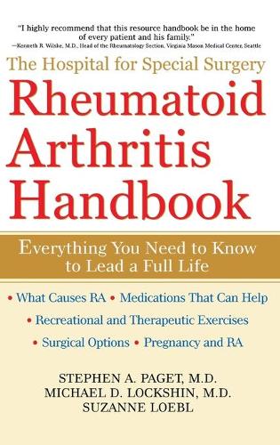 The Hospital for Special Surgery Rheumatoid Arthritis Handbook