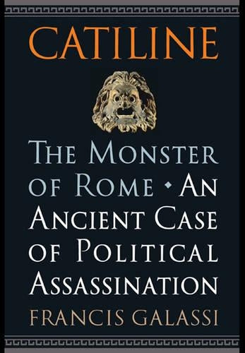 Catiline, the Monster of Rome