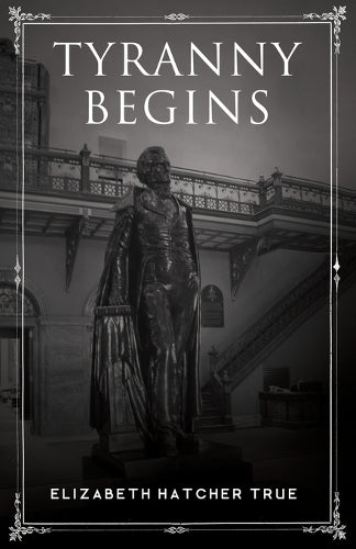 Tyranny Begins