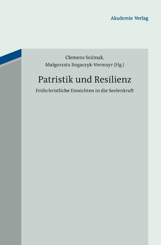 Patristik und Resilienz
