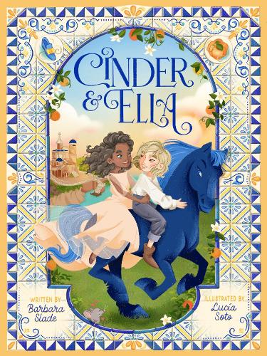 Cinder & Ella