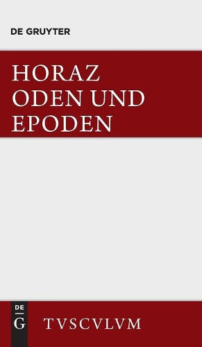 Carmina / Oden Und Epoden. Nach Theodor Kayser Und F. O. Von Nordenflycht