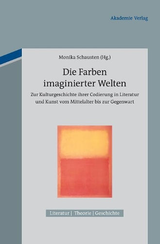 Die Farben imaginierter Welten