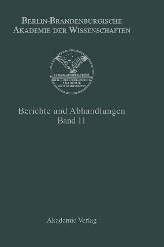 Berichte und Abhandlungen, Band 11