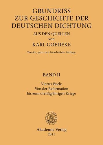 Viertes Buch: Von Der Reformation Bis Zum Dreissigjährigen Kriege