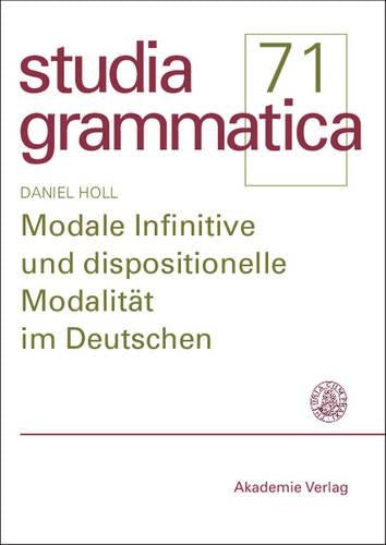 Modale Infinitive Und Dispositionelle Modalitat Im Deutschen