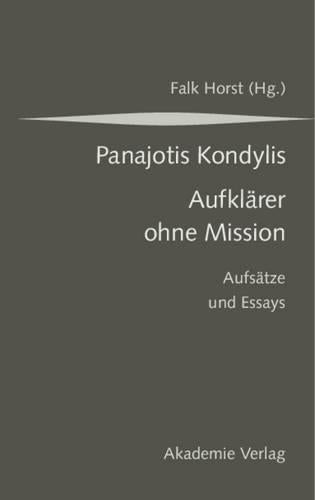 Kondylis - Aufklärer Ohne Mission