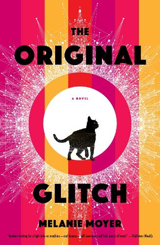 The Original Glitch