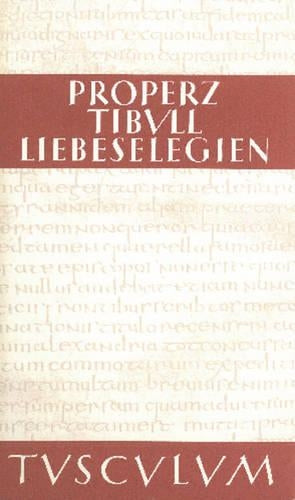 Liebeselegien / Carmina