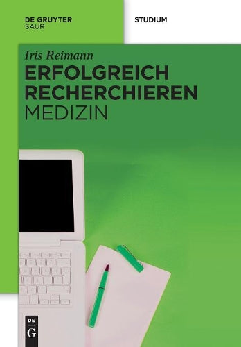 Erfolgreich recherchieren - Medizin