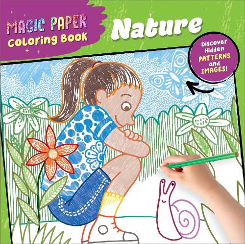 Magic Paper Coloring Book: Nature