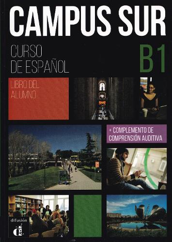 Campus Sur B1 - Edicion hibrida - Libro del alumno
