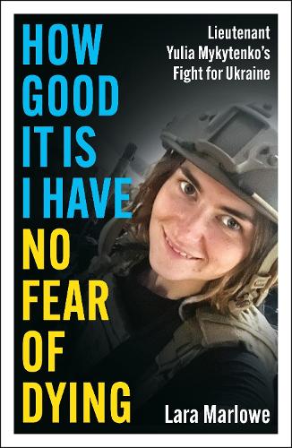 How Good It Is I have No Fear of Dying