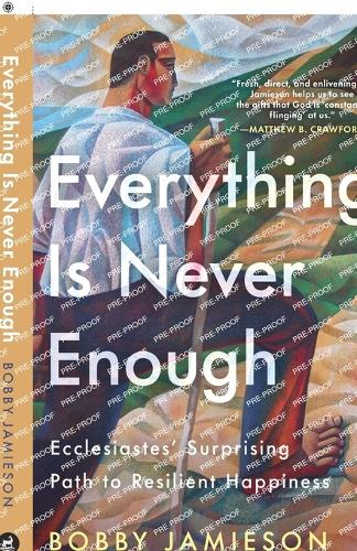Everything Is Never Enough
