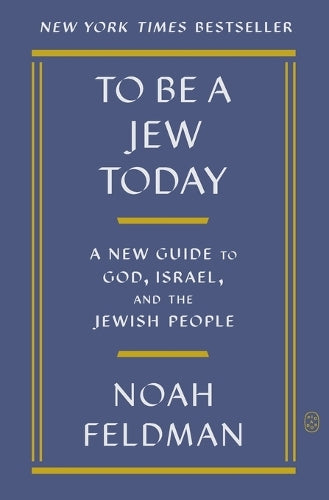 To Be a Jew Today