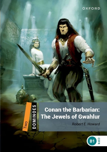 Dominoes: Two: Conan the Barbarian: The Jewels of Gwahlur