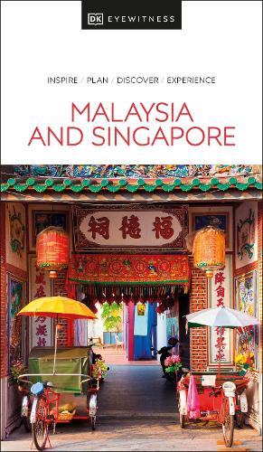DK Eyewitness Malaysia and Singapore (Travel Guide