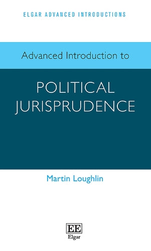 Advanced Introduction to Political Jurisprudence