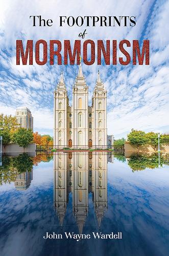 The Footprints of Mormonism