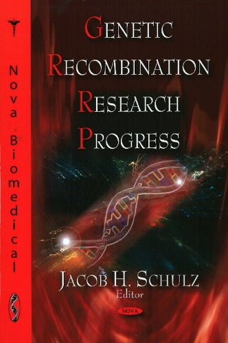 Genetic Recombination Research Progress