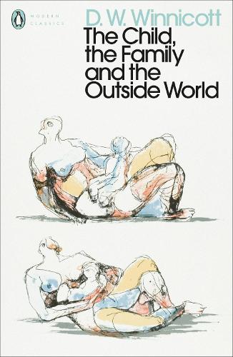The Child, the Family, and the Outside World