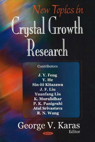New Topics in Crystal Growth Research