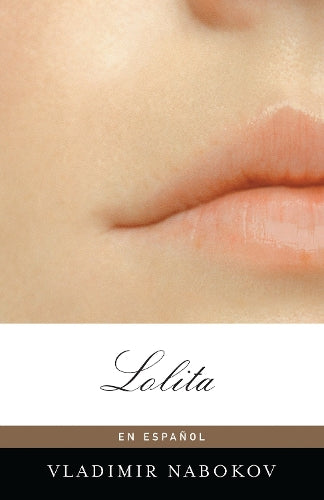 Lolita (Spanish Edition) (Vintage Espanol