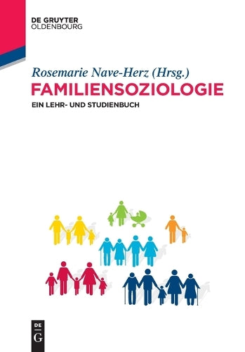 Familiensoziologie: Ein Lehr- und Studienbuch (German Edition