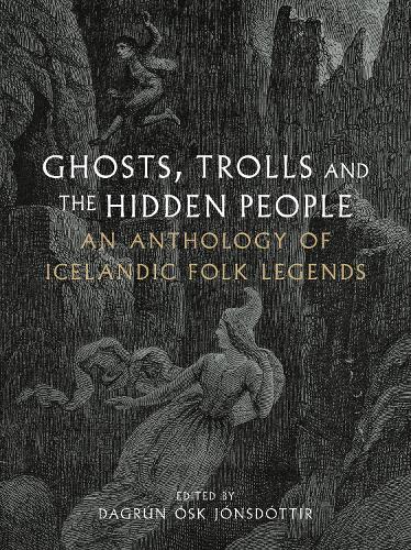 Ghosts, Trolls and the Hidden People