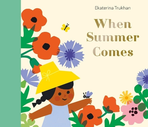 When Summer Comes (My Favorite Season