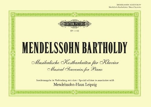 Mendelssohn Bartholdy Musical Souvenirs