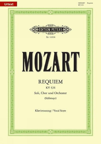 Requiem in D minor K626 (Vocal Score): Vervollständigung Süßmayr, Neuausgabe nach den Quellen / Klavierauszug (Edition Peters