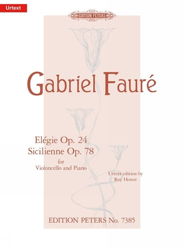 Elgie Op 24 & Sicilienne Op 78 For Cello
