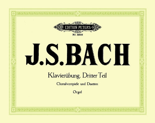 BACH - Obras basadas en los Corales 3º (Seleccion) para Organo (Griepenkerl & Roitzch