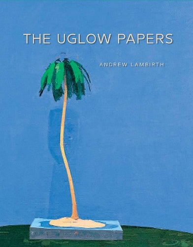 The Uglow Papers